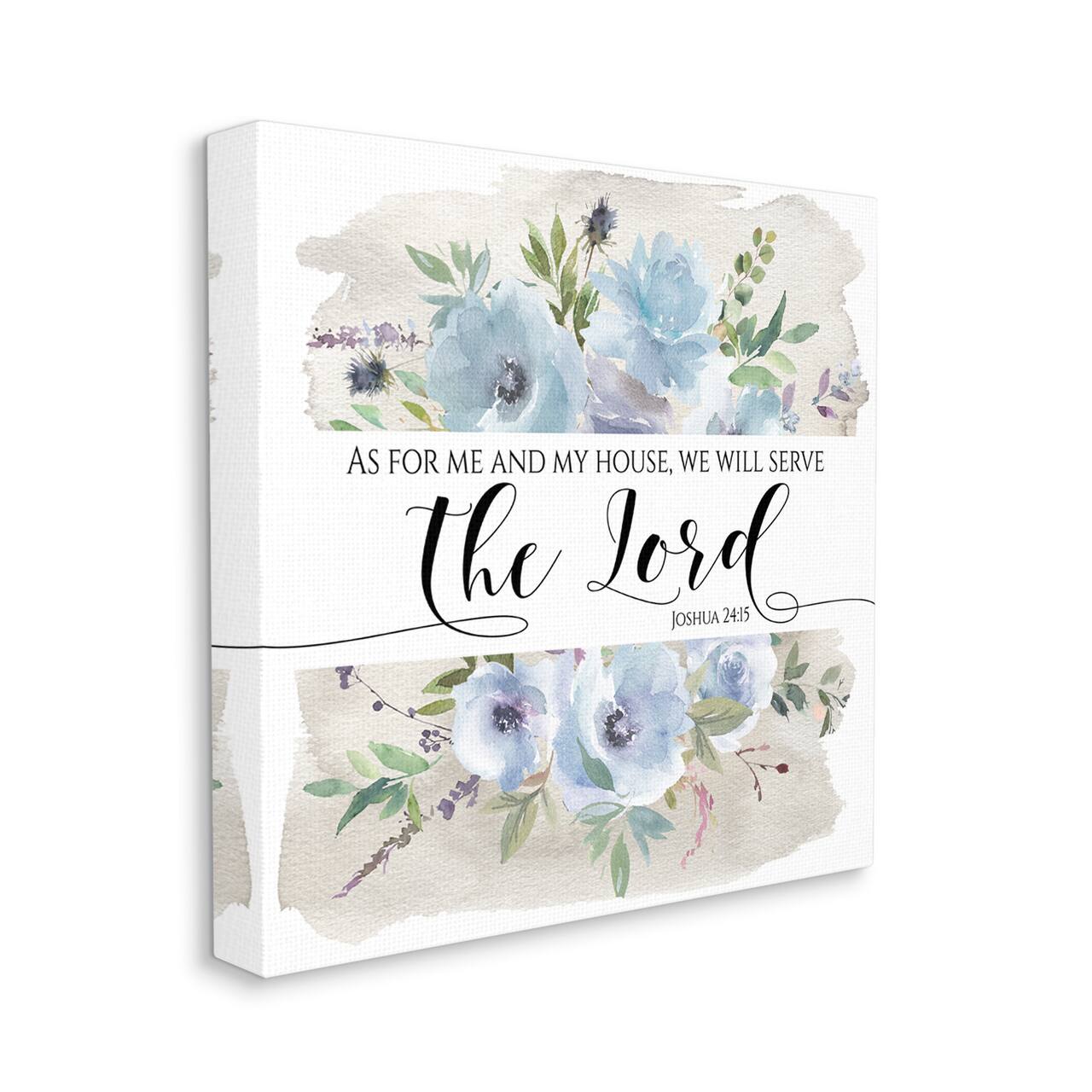 Stupell Industries Will Serve the Lord Joshua 24:15 Blue Florals Canvas Wall Art